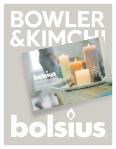 Bolsius Photography Guideline